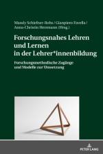 Forschungsnahes Lehren Und Lernen in Der Lehrer*innenbildung
