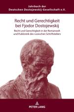 Recht und Gerechtigkeit bei Fjodor Dostojewskij