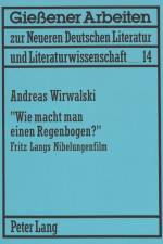 «Wie Macht Man Einen Regenbogen?» af Andreas Wirwalski