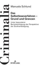 Das Selbstleseverfahren - Grund und Grenzen af Manuela Schlund