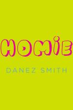 Homie af Danez Smith