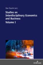Studies on Interdisciplinary Economics and Business - Volume I