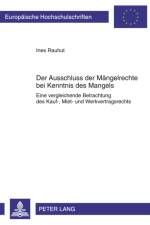 Der Ausschluss Der Maengelrechte Bei Kenntnis Des Mangels af Ines Rauhut