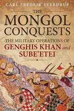 The Mongol Conquests af Carl Fredrik Sverdrup