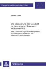 Die Bilanzierung Des Goodwill Im Konzernabschluss Nach Hgb Und Ifrs af Verena Ohms