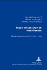 Musik-Wissenschaft an Ihren Grenzen
