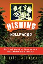 Dishing Hollywood af Laurie Jacobson