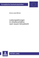 Leistungsstoerungen Im Arbeitsverhaeltnis Nach Neuem Schuldrecht af Anna-Luise Borner