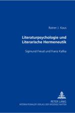 Literaturpsychologie Und Literarische Hermeneutik af Rainer J Kaus