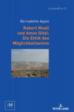 Robert Musil und Amos Gitai af Bernadette Appel