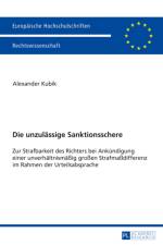 Die Unzulaessige Sanktionsschere af Alexander Kubik