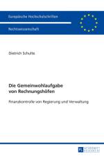 Die Gemeinwohlaufgabe Von Rechnungshoefen af Dietrich Schulte