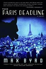 The Paris Deadline af Max Byrd