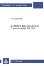 Die Haftung des unentgeltlichen Erwerbers gemaeß § 822 BGB af Frank Bockholdt