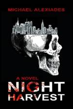 Night Harvest af Michael Alexiades