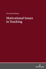 Motivational Issues in Teaching af Zeynep Kiziltepe