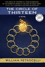 The Circle of Thirteen af William Petrocelli