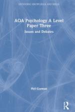 AQA Psychology A Level Paper Three: Issues and Debates af Phil Gorman