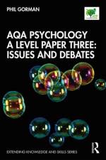 AQA Psychology A Level Paper Three: Issues and Debates af Phil Gorman
