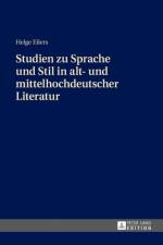 Studien zu Sprache und Stil in alt- und mittelhochdeutscher Literatur af Helge Eilers