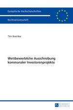 Wettbewerbliche Ausschreibung Kommunaler Investorenprojekte af Tim Bremke