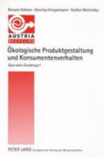 Oekologische Produktgestaltung Und Konsumentenverhalten af Stefan Melnitzky