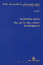 Das Alter in Der Literatur Fuer Junge Leser af Elisabeth Pries-Kummel