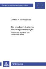 Die griechisch-deutschen Nachkriegsbeziehungen af Dimitrios K. Apostolopoulos