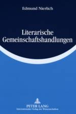 Literarische Gemeinschaftshandlungen af Edmund Nierlich