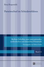 Parteiwechsel Im Schiedsverfahren af Ilona Respondek