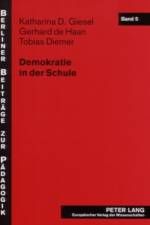 Demokratie in Der Schule af Katharina D Giesel
