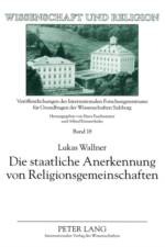 Die staatliche Anerkennung von Religionsgemeinschaften af Lukas Wallner