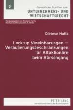 Lock-Up Vereinbarungen - Veraeußerungsbeschraenkungen Fuer Altaktionaere Beim Boersengang af Dietmar Haffa