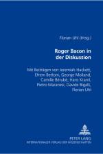 Roger Bacon in Der Diskussion