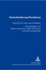 Herausforderung Pluralismus af Silja Freudenberger