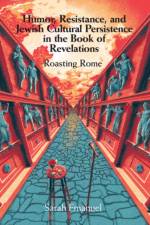 Humor, Resistance, and Jewish Cultural Persistence in the Book of Revelation af Sarah (Colby College Emanuel