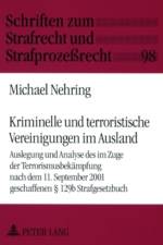 Kriminelle Und Terroristische Vereinigungen Im Ausland af Michael Nehring