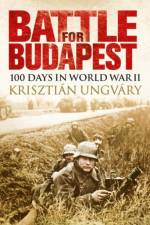 Battle for Budapest af Krisztian Ungvary