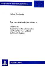 Der Vermittelte Imperialismus af Stephen Bonnlander
