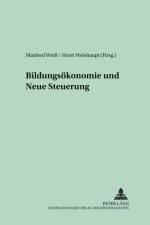 Bildungsoekonomie Und Neue Steuerung