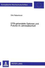 Dtb-Gehandelte Optionen Und Futures Im Jahresabschluß af Dirk Rabenhorst