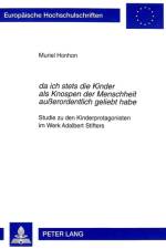 «Da Ich Stets Die Kinder ALS Knospen Der Menschheit Außerordentlich Geliebt Habe» af Muriel Honhon