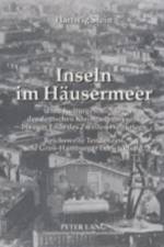 Inseln im Haeusermeer af Hartwig Stein