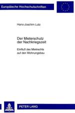 Der Mieterschutz Der Nachkriegszeit af Hans-Joachim Lutz