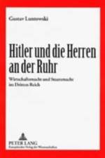 Hitler Und Die Herren an Der Ruhr af Gustav Luntowski