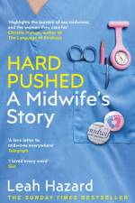 Hard Pushed af Leah Hazard