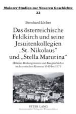 Das Oesterreichische Feldkirch Und Seine Jesuitenkollegien «St. Nikolaus» Und «Stella Matutina» af Bernhard Locher