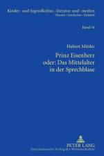 Prinz Eisenherz oder af Hubert Mittler