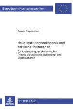 Neue Institutionenoekonomik Und Politische Institutionen af Rainer Pappenheim