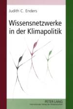 Wissensnetzwerke in Der Klimapolitik af Judith Christina Enders
